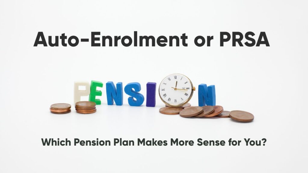 Auto-Enrolment or PRSA
